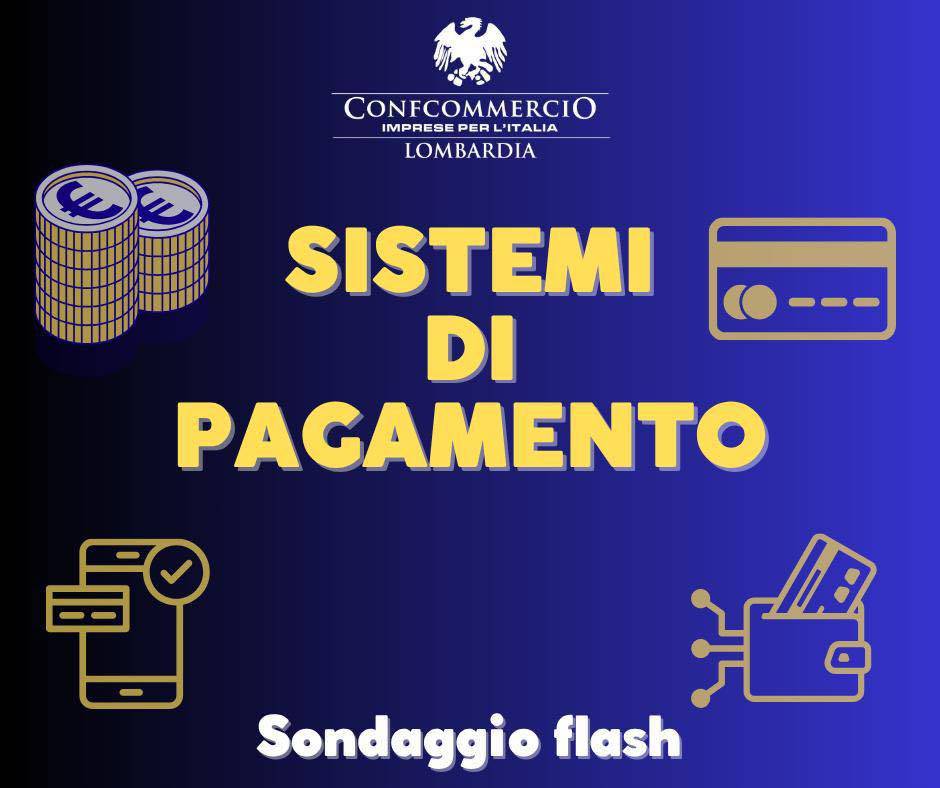 SISTEMI DI PAGAMENTO, RISPONDI AL NOSTRO SONDAGGIO!