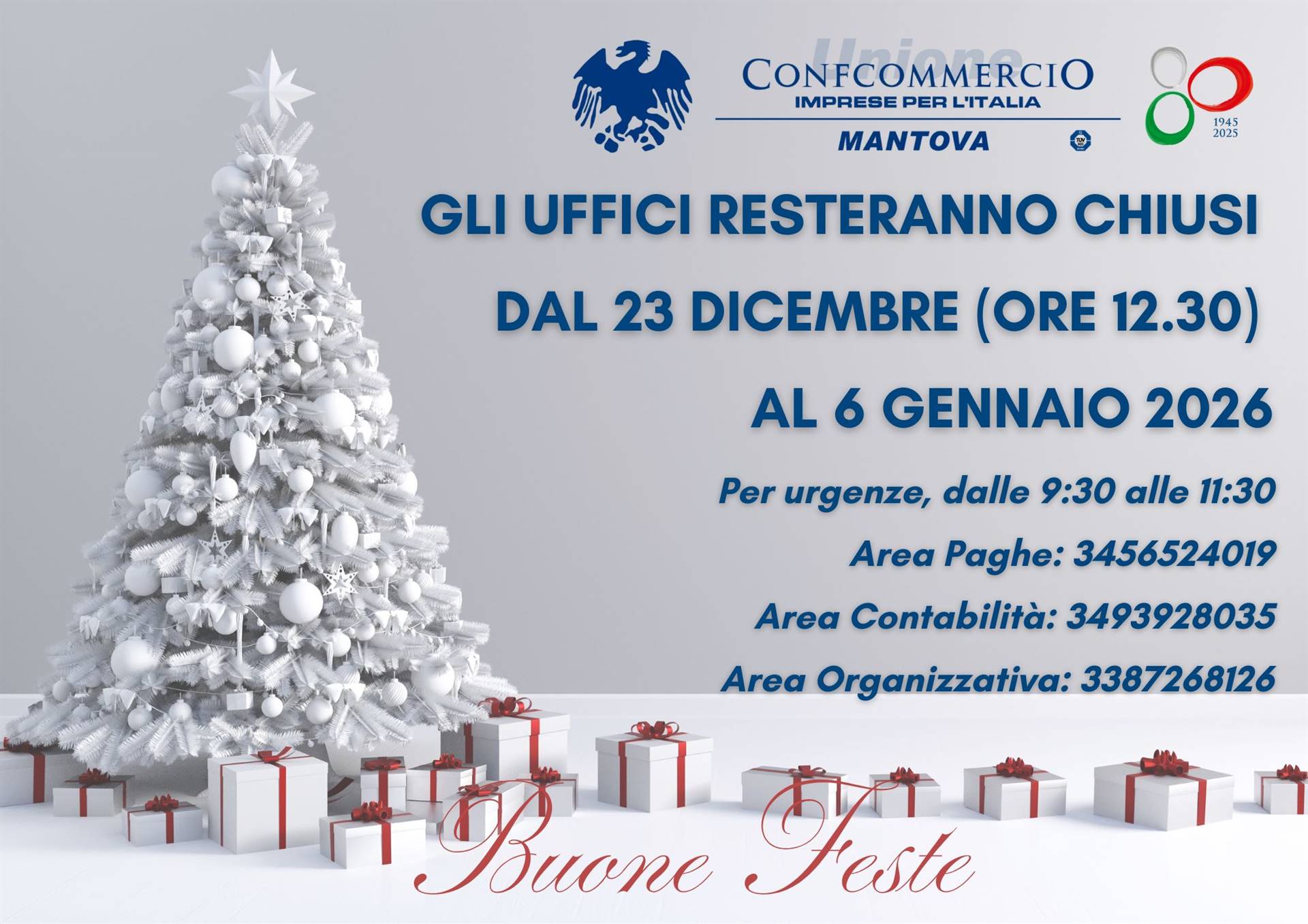 I NOSTRI UFFICI RIAPRONO IL 7 GENNAIO: BUON FESTE A TUTTI!