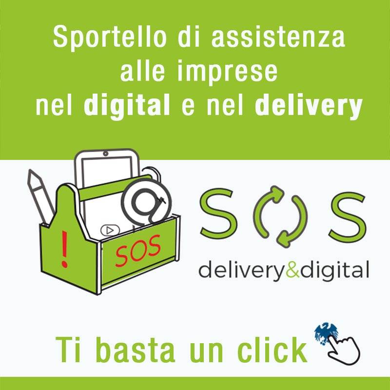 SOS digital&delivery: sportello di assistenza alle imprese 