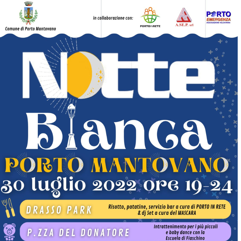 Confcommercio in campo per la  Notte Bianca di Porto Mantovano. Appuntamento sabato 30 luglio