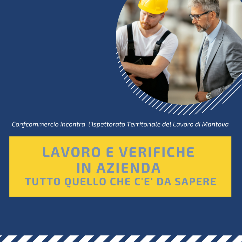 Verifiche nei luoghi di lavoro, il 30 maggio l'incontro con l'Ispettorato del Lavoro