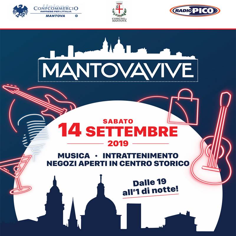 Sabato 14 settembre torna Mantovavive, la grande festa di fine estate