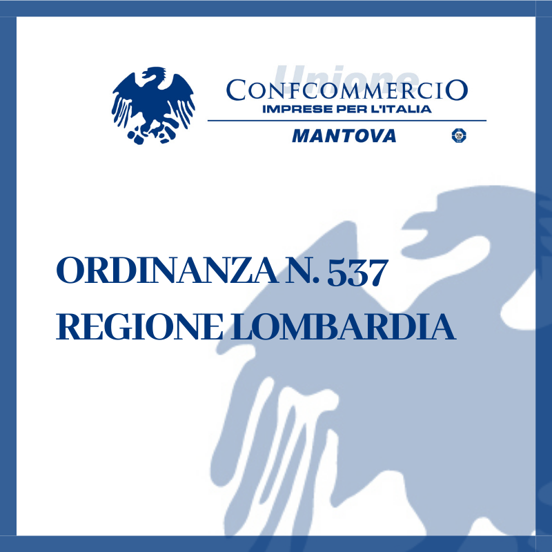Ordinanza 537 Regione Lombardia: nuove disposizioni valide dal 4 al 17 maggio