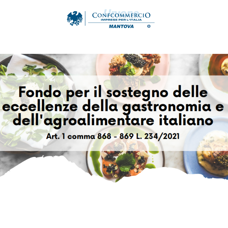 Fondo per il sostegno delle eccellenze della gastronomia e dell’agroalimentare, domande dal primo marzo