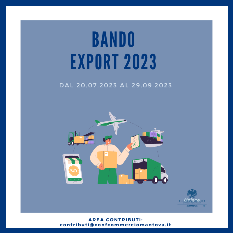 BANDO EXPORT 2023 - Nuovi mercati per le micro e piccole imprese lombarde