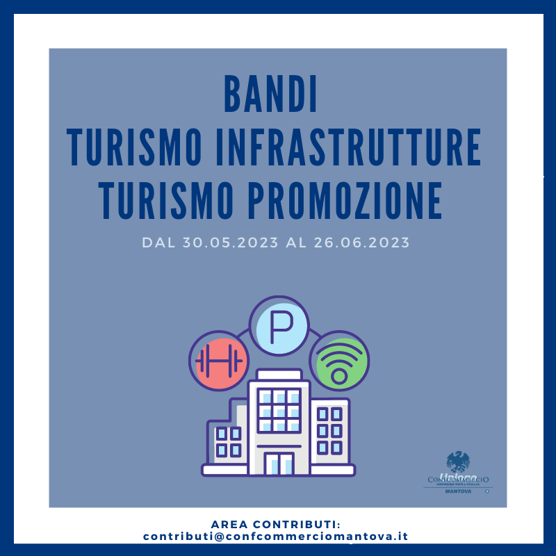 Bandi "Turismo Infrastrutture" e "Turismo Promozione" 2023