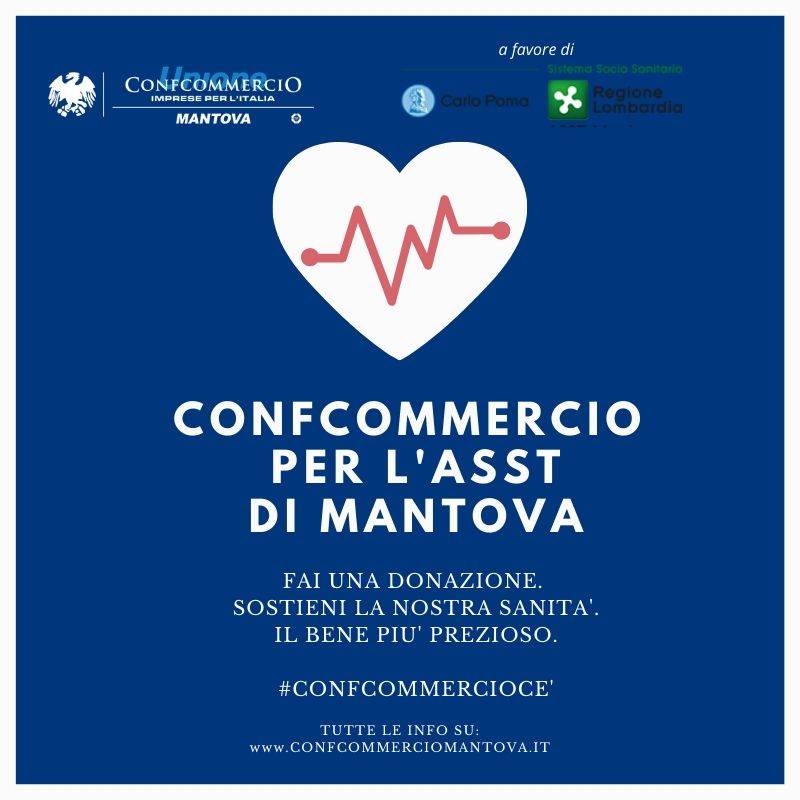 Confcommercio sostiene l'ASST di Mantova. Fai una donazione!