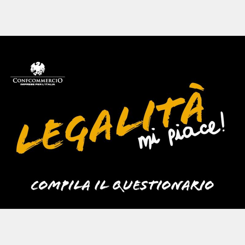 Il 21 novembre torna la Giornata nazionale di Confcommercio ‘Legalità, mi piace! - Compila il questionario online entro il 31 ottobre