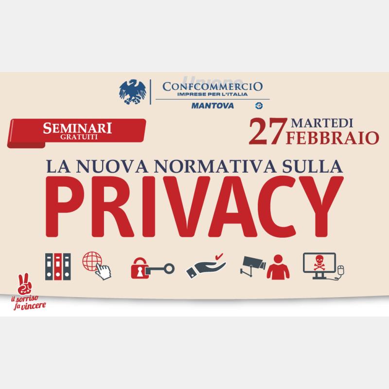 La nuova normativa sulla privacy: seminario gratuito in programma il 27 febbraio