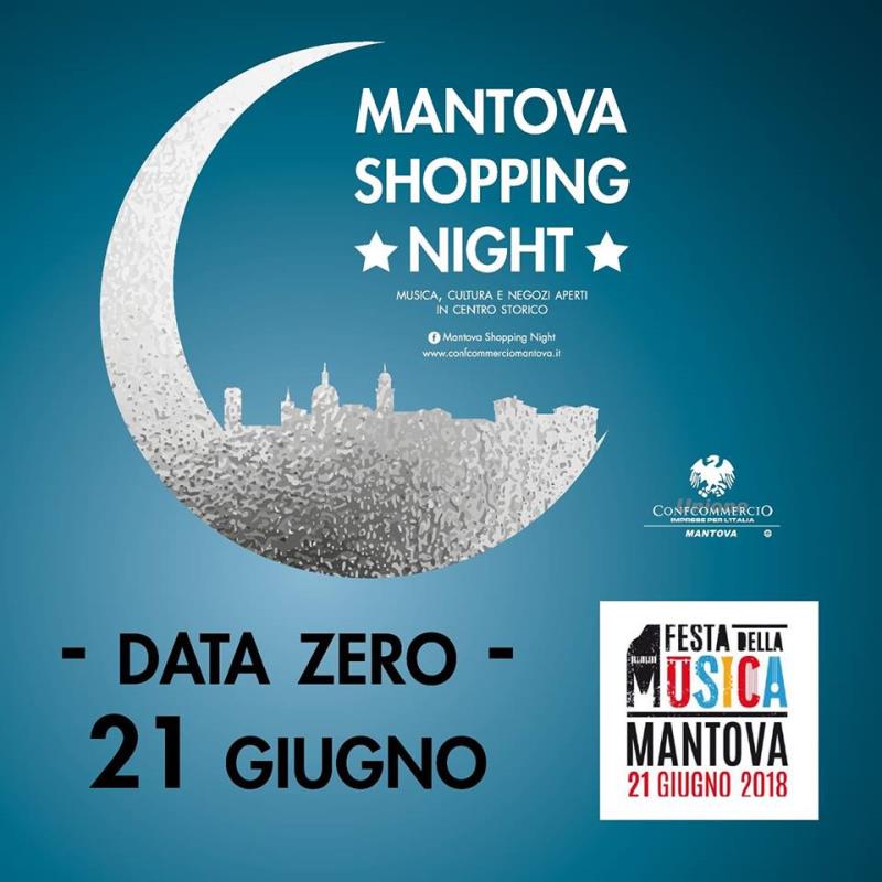 Mantova Shopping Night: giovedì 21 giugno la data zero con l'apertura straordinaria dei negozi