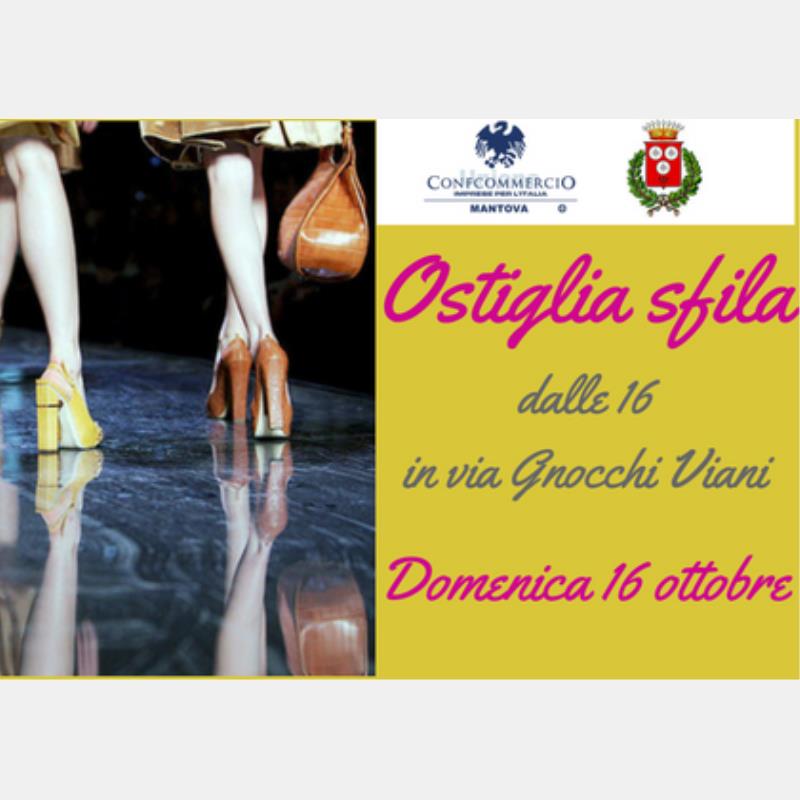 "Ostiglia sfila": domenica 16 ottobre in centro moda e divertimento