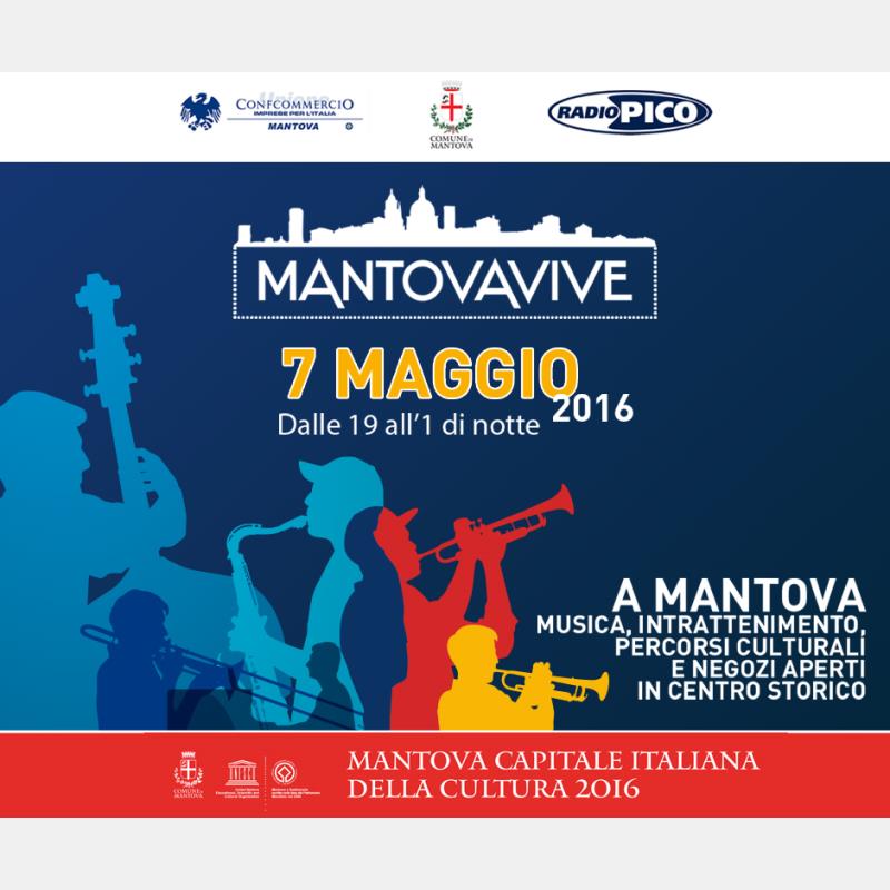 Sabato 7 maggio torna MANTOVAVIVE con musica, spettacoli, appuntamenti per bambini, percorsi culturali e negozi aperti