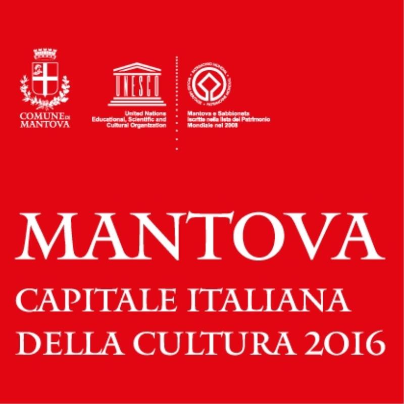 Sabato 9 e domenica 10 aprile prende il via Mantova Capitale Italiana della Cultura 2016