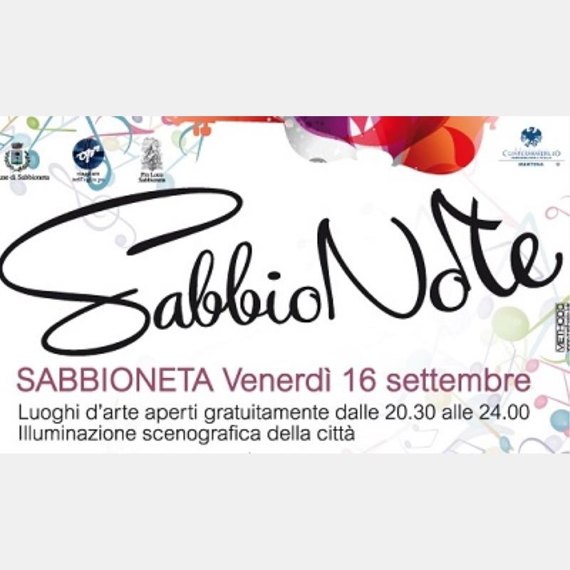 Venerdì a Sabbioneta arriva SABBIONOTE, la festa di fine estate